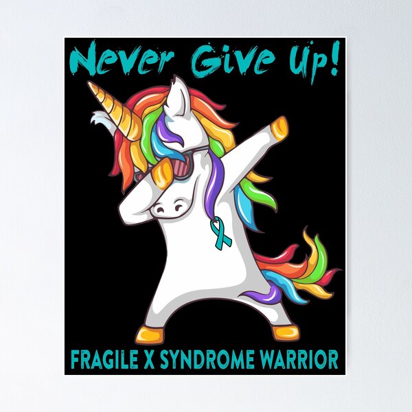 Item preview, Fragile X Syndrome Warrior - Never Give Up! - Support Fragile X Syndrome Warrior Gifts designed and sold by whlrcheryl.