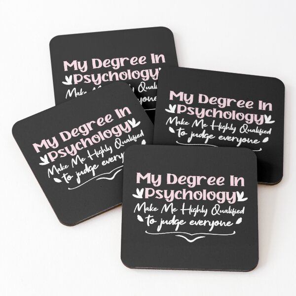Item preview,   my degree in psychology make me highly qualified to judge everyon designed and sold by Mer Yem.