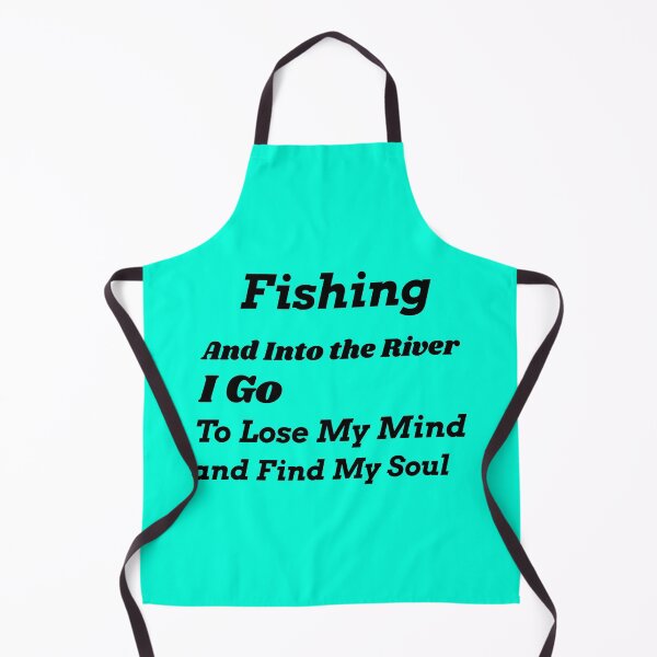 Item preview, Fishing and into the river I go to lose my mind and find my soul designed and sold by Echo Aesthetics.