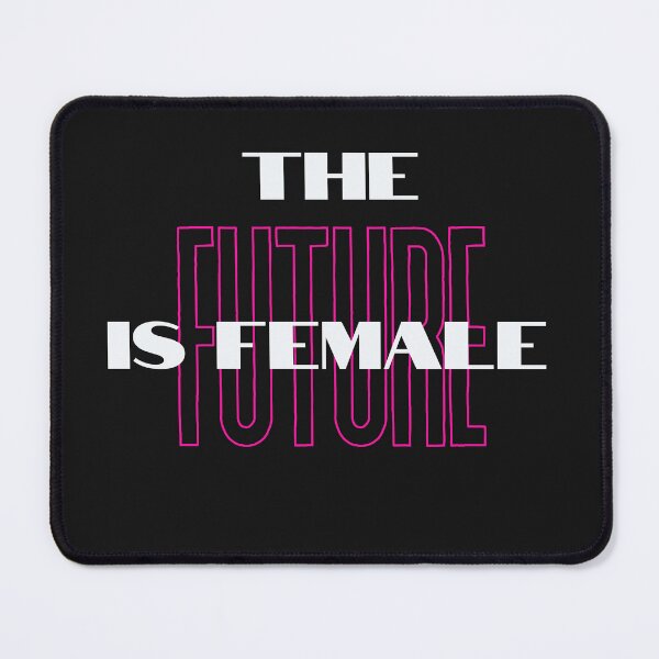 Item preview, The Future Is Female designed and sold by ShanNic31.