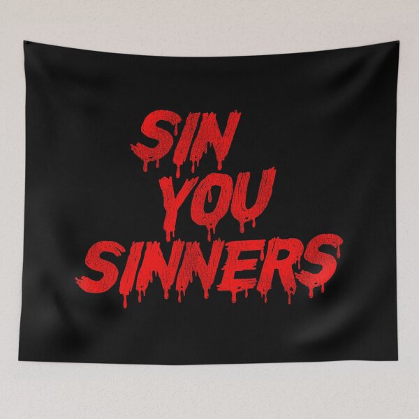Item preview, Sin You Sinners designed and sold by ourkid.