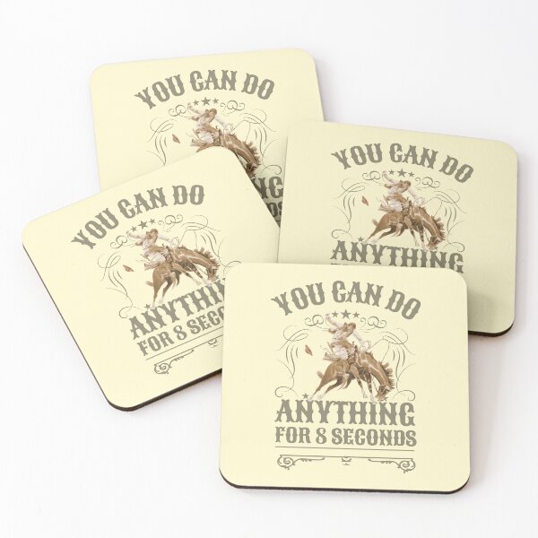 Item preview, You Can Do Anything for 8 Seconds - rodeo designed and sold by No1Equestrian.