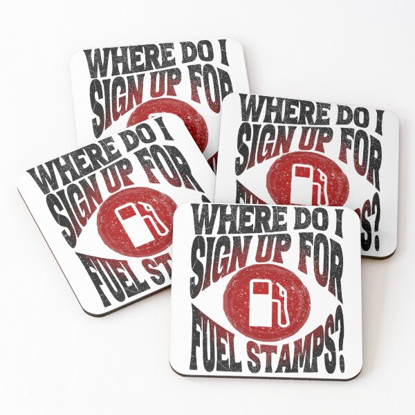 Item preview, Where do i sign up for fuel stamps white designed and sold by Chaos-Touch.