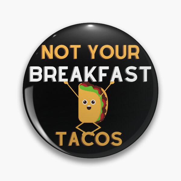 Item preview, Not Your Breakfast Taco Shirt, We Are Not Tacos Shirt designed and sold by designer-shop.