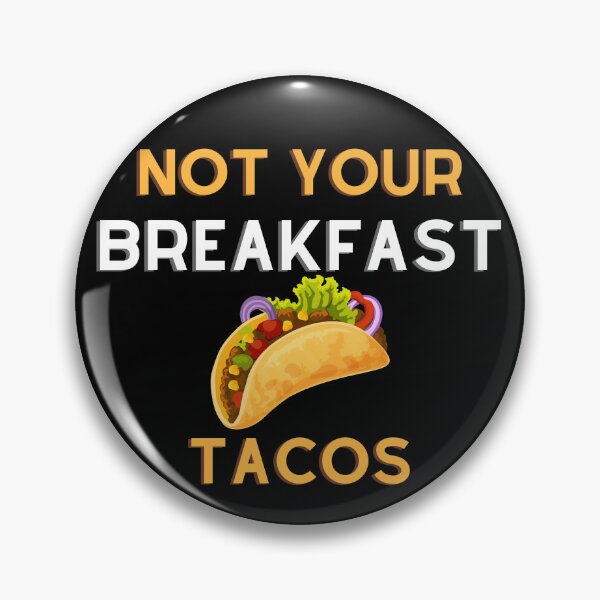 Item preview, Not Your Breakfast Taco Shirt, We Are Not Tacos Shirt designed and sold by designer-shop.