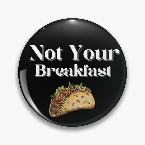 Item preview, Not Your Breakfast Taco Shirt, We Are Not Tacos Shirt designed and sold by designer-shop.