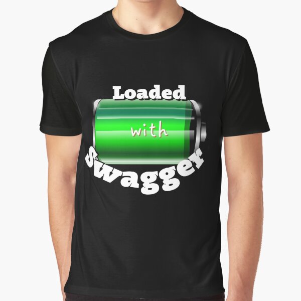 Item preview, Funny Quotes | Loaded with Swagger designed and sold by pod-plus-plus.