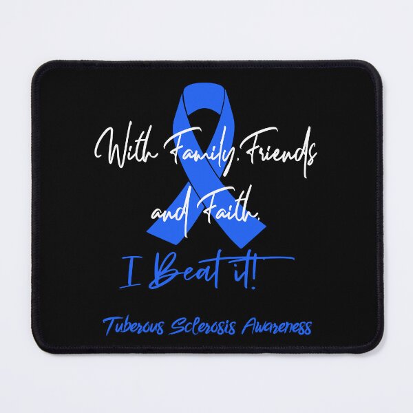Item preview, Tuberous Sclerosis Warrior - With Family, Friends, and Faith - I BEAT IT! designed and sold by Robbsyn.