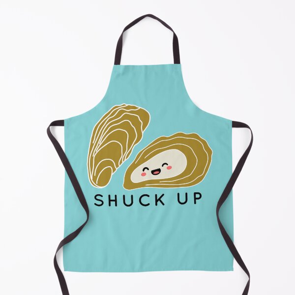 Item preview, Funny Oyster Shuck Up designed and sold by champagnemoment.