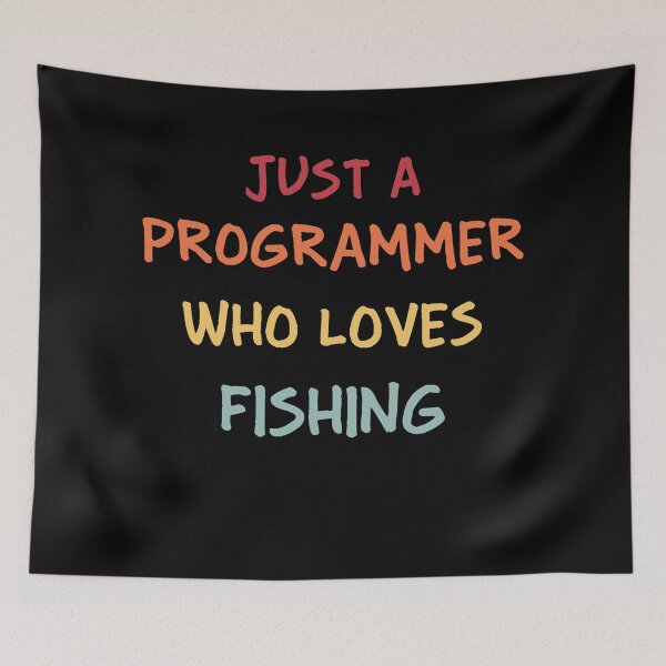 Item preview, Funny Programmer Gift | Funny Software Developer Gift | Funny Coder Gift | Just A Programmer Who Loves Fishing designed and sold by campingforge.