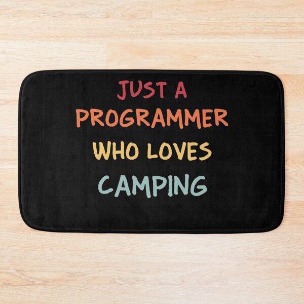 Item preview, Funny Programmer Gift | Funny Software Developer Gift | Funny Coder Gift | Just A Programmer Who Loves Camping designed and sold by campingforge.