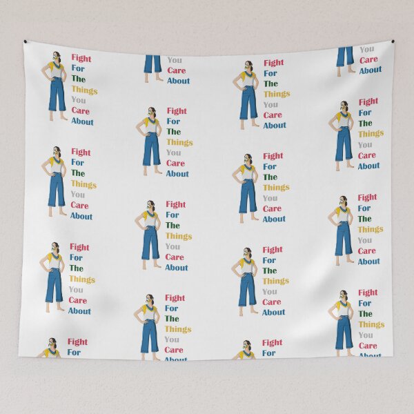 Item preview, Fight for the things you care about designed and sold by Valeree Store.