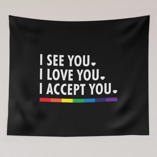 Item preview, I See I Love You I Accept You LGBTQ Ally Gay Pride designed and sold by GardNewerd.
