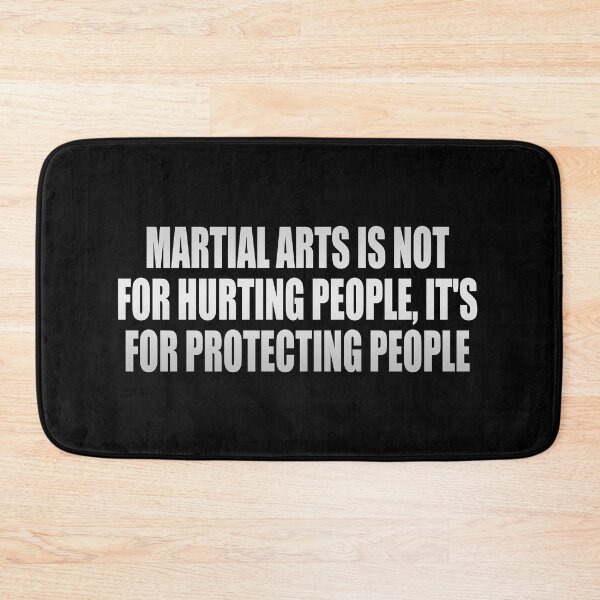 Item preview, Martial arts is not for hurting people, it's for protecting people designed and sold by Colorfulandfun.