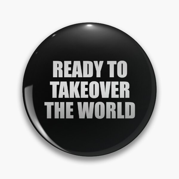 Item preview, Ready to takeover the world designed and sold by Colorfulandfun.