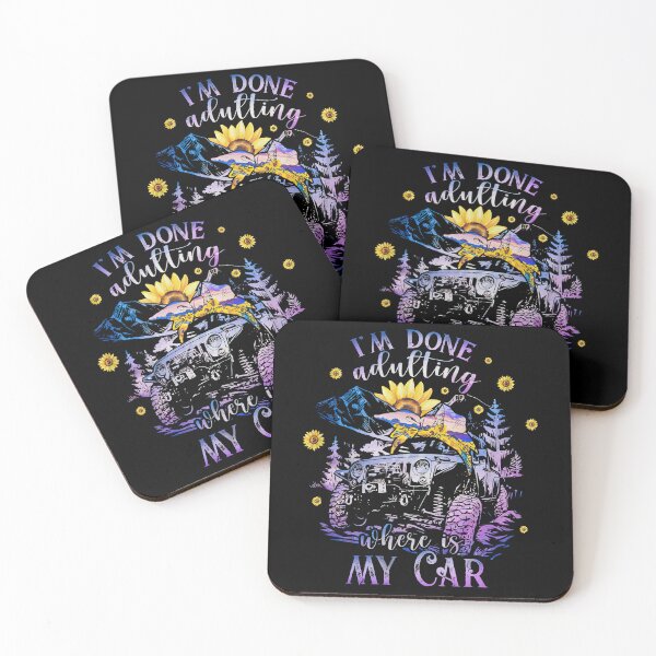 Item preview, I'm Done Adulting Where Is My Car designed and sold by GouwensRick.