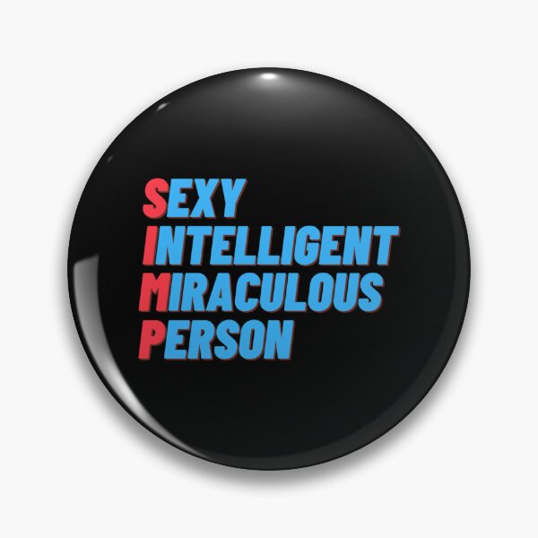 Item preview, Sexy, intelligent, miraculous, person, a simp.   designed and sold by CatandMeDigital.