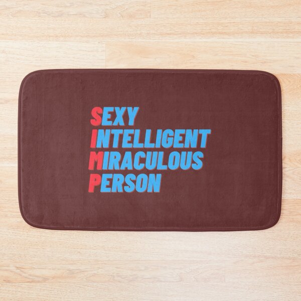 Item preview, Sexy, intelligent, miraculous, person, a simp.   designed and sold by CatandMeDigital.