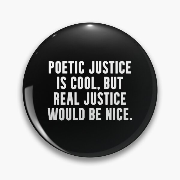 Item preview, poetic justice designed and sold by DamianeRichard.