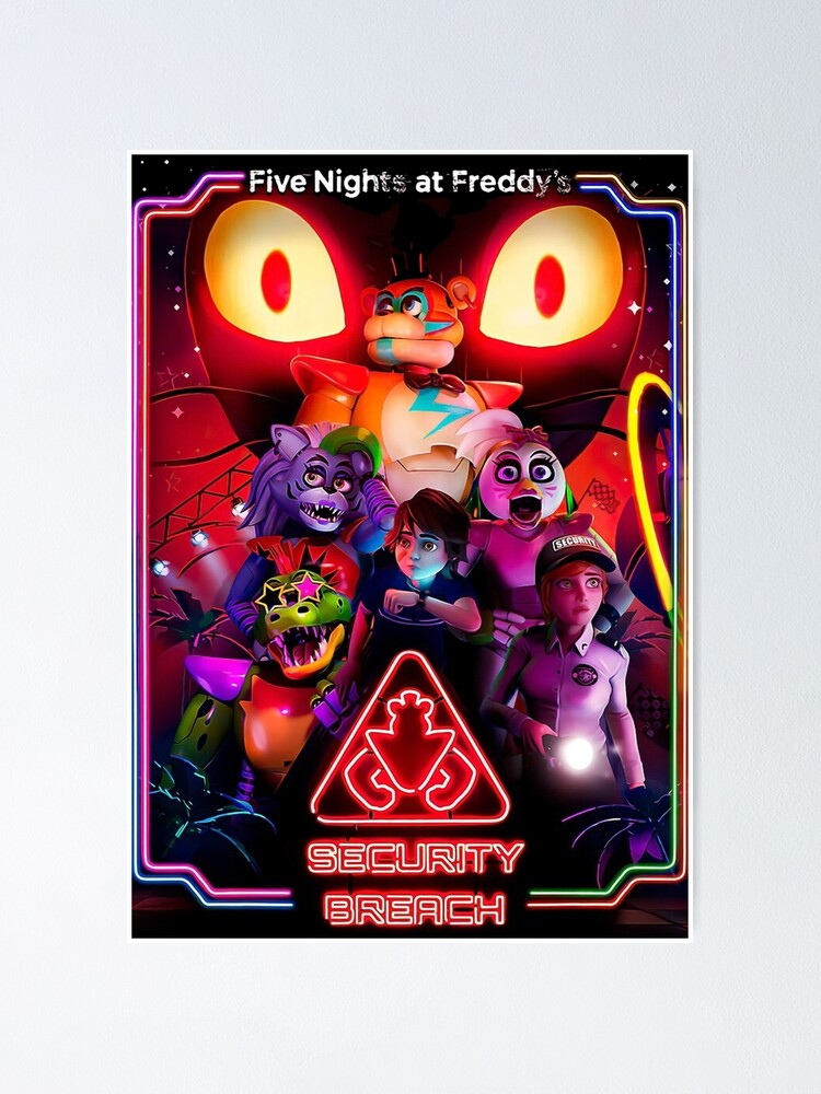 FNAF Security Breach Characters | Poster