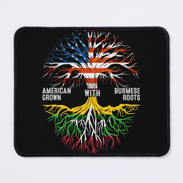 Item preview, American Grown With Burmese Roots Tree Myanmar Flag designed and sold by MoHaCo.