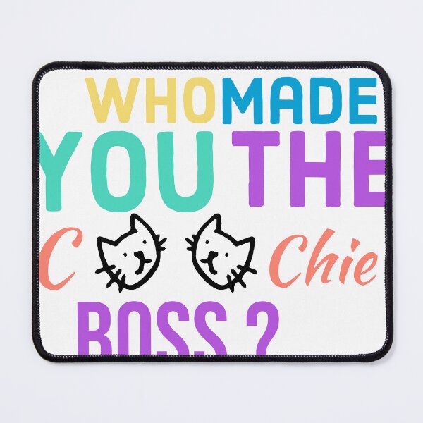 Item preview, Who Made You the Coochie Boss Shirt designed and sold by ShinobiWardrobe.