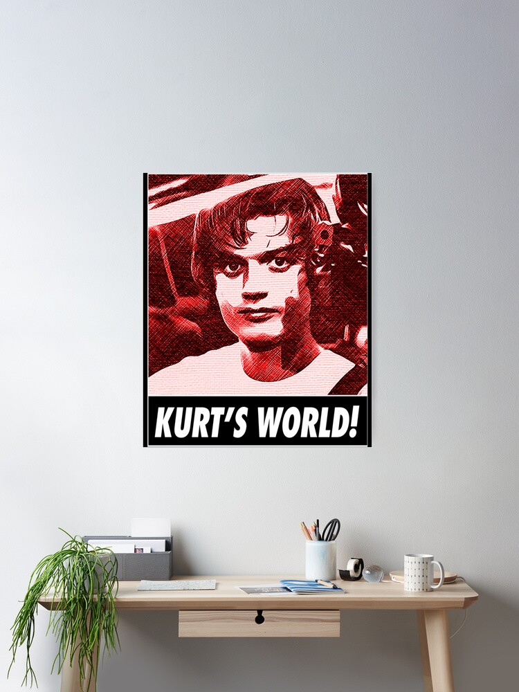 kurt kunkle, spree, joe keery, KURT'S WORLD v5 Poster for Sale by  Grafik0