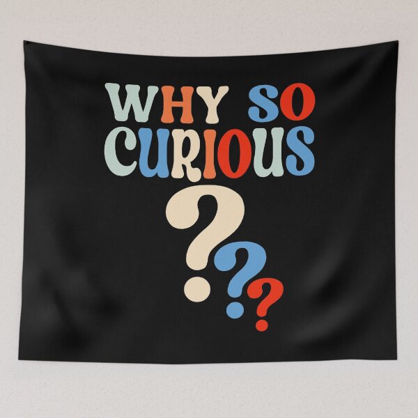Item preview, Why So Curious T-shirt  designed and sold by KGN  CREATIVITY.