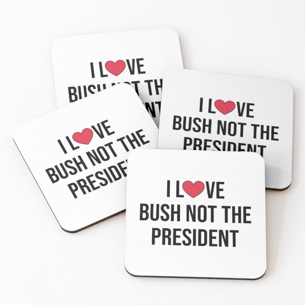 Item preview, I Love Bush T-Shirti love bush not the president  designed and sold by UmoiHyogo.