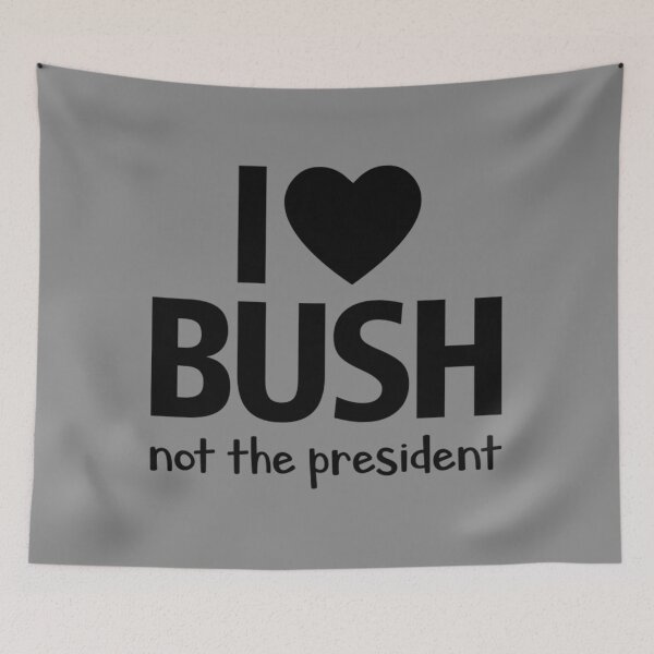 Aperçu de l'œuvre T-shirt J'aime BushJ'aime Bush, pas le président - Citation drôle créée et vendue par UmoiHyogo.