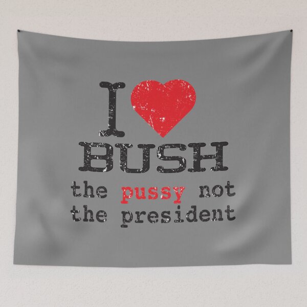 Aperçu de l'œuvre J'aime Bush T-Shirtj'aime Bush la chatte pas le président créée et vendue par UmoiHyogo.
