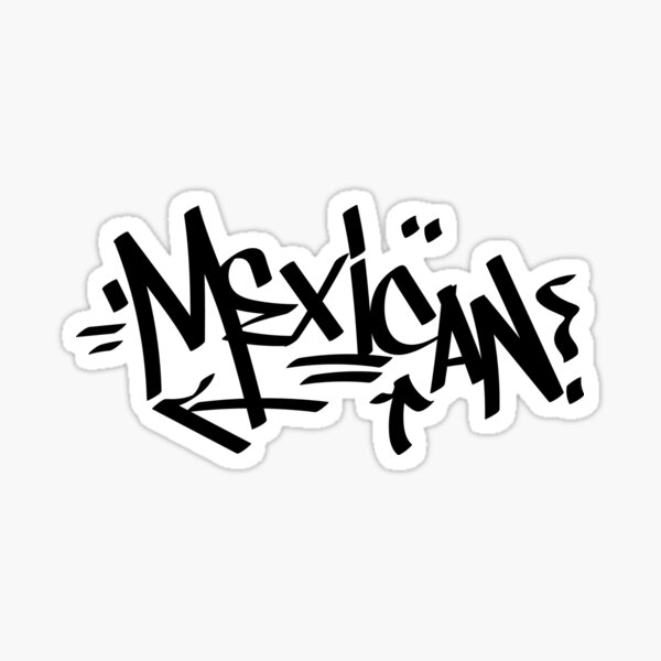"Mexican graffiti ag" Sticker for Sale by SamuelMolina Redbubble