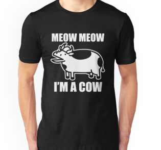 Meow meow, I