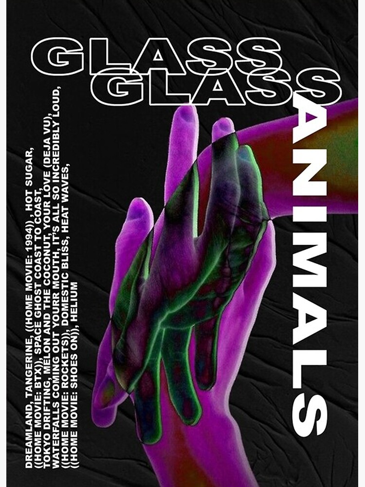 "Glass Animals Album" Poster for Sale by hillisross Redbubble