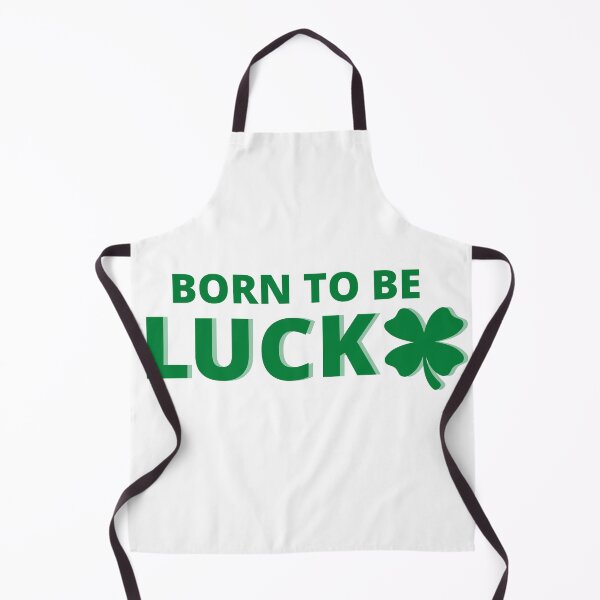 Item preview, BORN TO BE LUCKY | SAINT PATRICK DAY designed and sold by RonVivero.