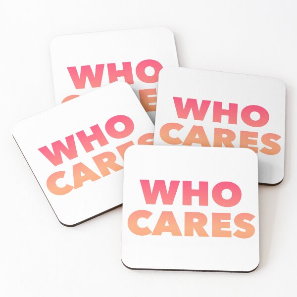 Item preview, Who Cares designed and sold by Eveen.