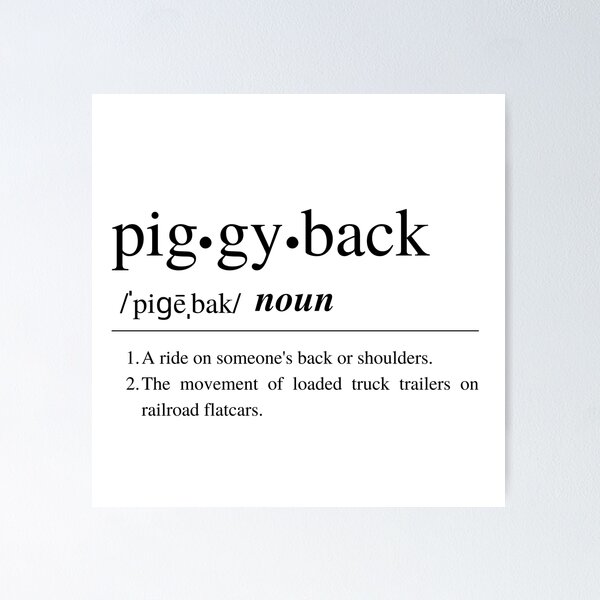 Piggyback ride Definition & Meaning