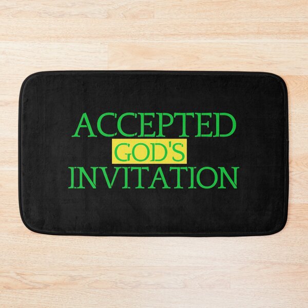 Item preview, Accepted God's Invitation designed and sold by Tish K..