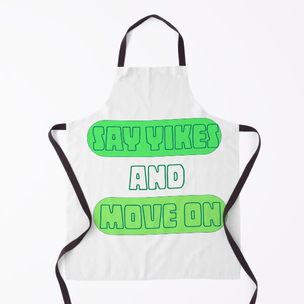 Item preview, say yikes and move on designed and sold by frirev-.