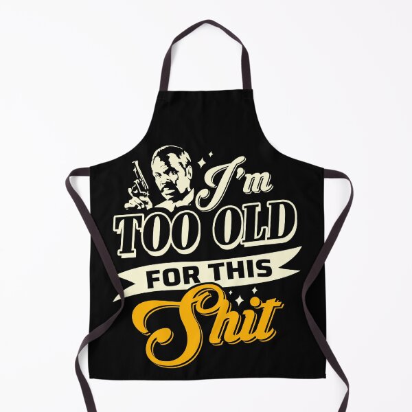 Item preview, Im Too Old For Murtaugh Spell Comedy designed and sold by GlendaJanelleWi.