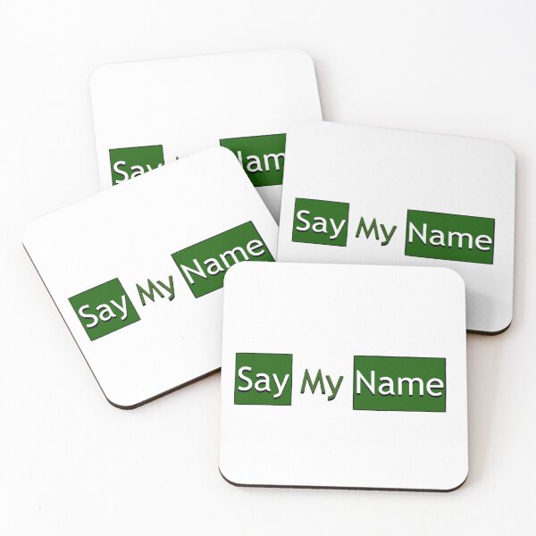 Item preview, Say My Name designed and sold by CaglaCokgezen.