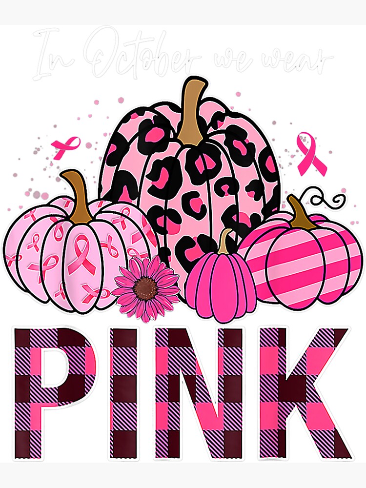 In October Wear Pink Breast Cancer Awareness Magnet for Sale by