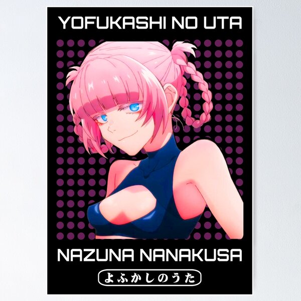 Yofukashi no Uta Poster for Sale by tonywatsone