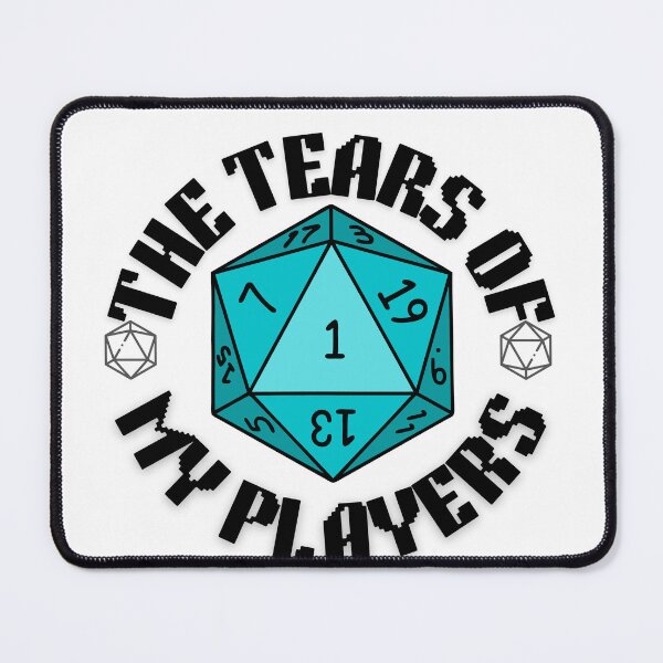 Item preview, The tears of my players D20 nat 1 designed and sold by Envy-Designz.