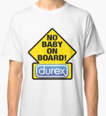 NO BABY ON BOARD Classic T-Shirt