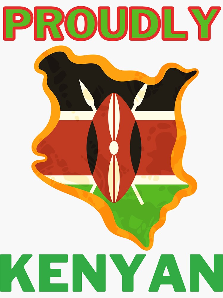 "Proudly Kenyan" Sticker for Sale by jfa1984 Redbubble