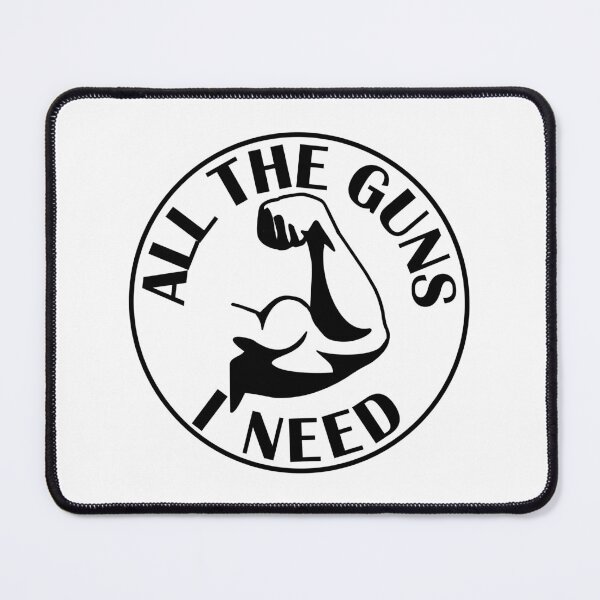 Item preview, All the guns I need bicep arm funny gym designed and sold by designsbyted.