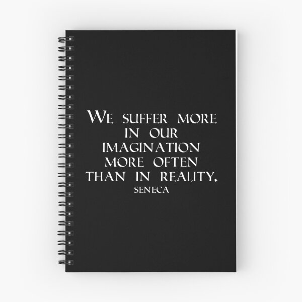 Item preview, Seneca Quotes - We Suffer More In Our Imagination More Often Than In Reality designed and sold by PhiloJourney.