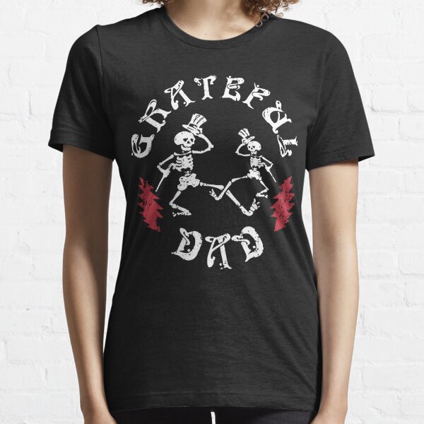 Grateful Dead Dad Gift For Fathers Day T-shirt