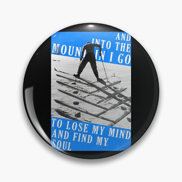 Item preview, Skiing and into the mountain i go to lose my mind and Find My Soul   designed and sold by sellexxf69.